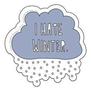 Near Modern Disaster - I Hate Winter - 3" vinyl sticker