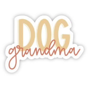 Big Moods - Dog Grandma Lettering Sticker