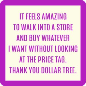 Drinks on Me coasters - Walk into a Store