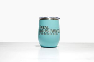 Calm Down Caren - Real Housewives of YOUR CUSTOM CITY Polar Camel Wine Tumbler