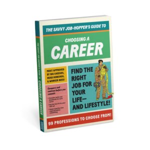 Knock Knock - Savvy Job-Hopper's Guide to Choosing a Career