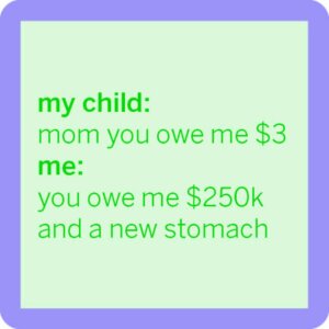 Drinks on Me - Owe me $3 coaster