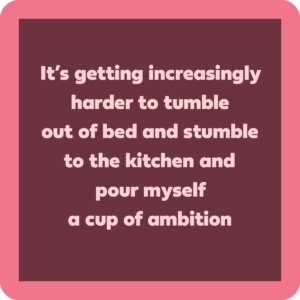 Drinks on Me - Tumble out of bed coaster