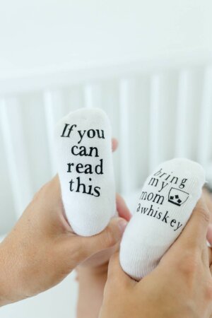 Dorothy’s Reason - Bring my Mom Whiskey Baby Socks | Baby Items | Gifts for Mom