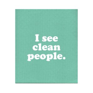 Boldfaced Goods - I See Clean People Dishcloth