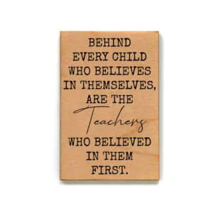 Driftless Studios - Teachers Who Believed Gift For Teacher Wood Magnet