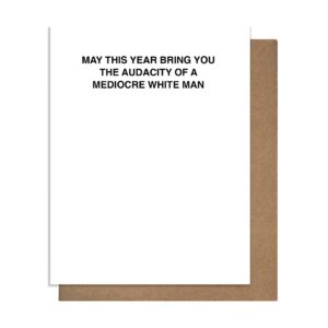 Pretty Alright Goods - Audacity - Greeting Card